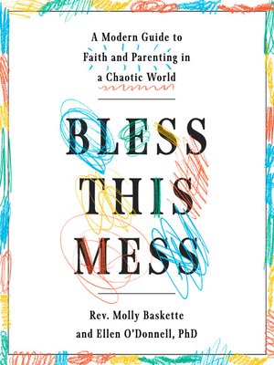cover image of Bless This Mess